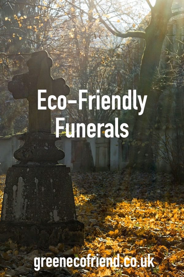 Eco-Friendly Funerals - The Cheaper & Eco-Friendly Way To Die